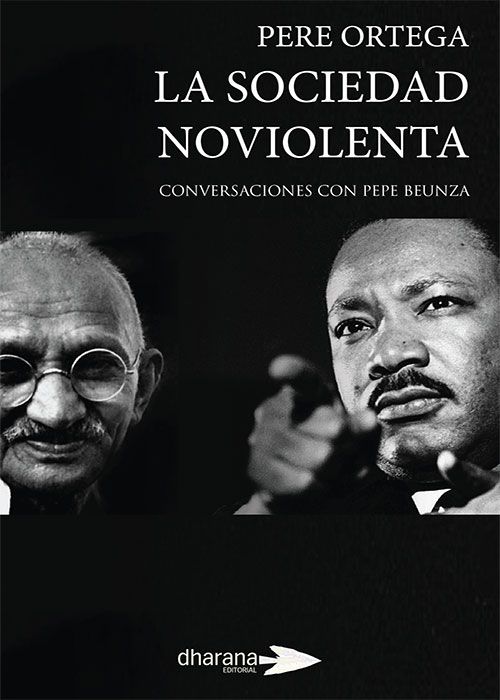 Foto de la portada del libro 'La sociedad noviolenta' de Pere Ortega