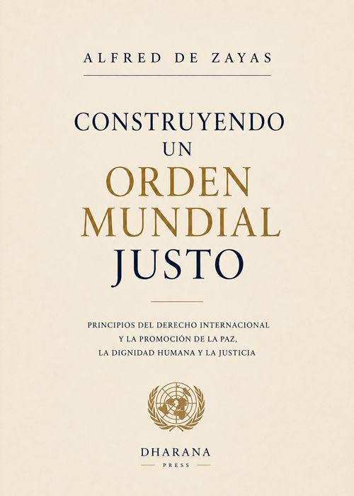 Construyendo un Orden Mundial Justo